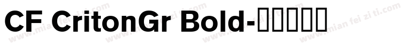CF CritonGr Bold字体转换